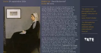 CinéExposition - James McNeill Whistler CinéExposition - James McNeill Whistler