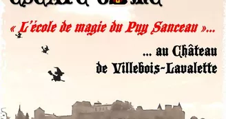 L'Ecole de la Magie du Puy de Sanceau L'Ecole de la Magie du Puy de Sanceau