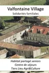 Valfontaine Village (ouverture prochaine)
